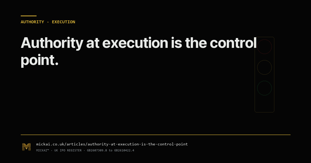 Authority at execution is the control point. (A reply to Graham Brimage and the AI-governance gap.)