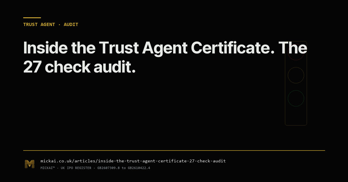 Inside the Trust Agent certificate. What a 27-check AI-agent audit actually checks.