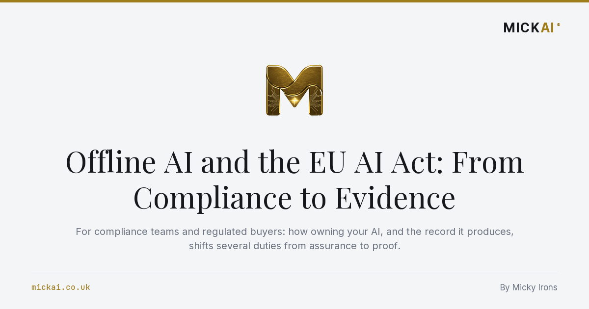 Offline AI and the EU AI Act: From Compliance to Evidence