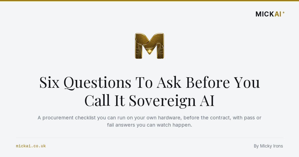 Six Questions To Ask Before You Call It Sovereign AI