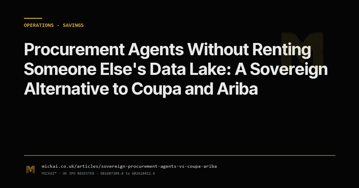Procurement Agents Without Renting Someone Else's Data Lake: A Sovereign Alternative to Coupa and Ariba