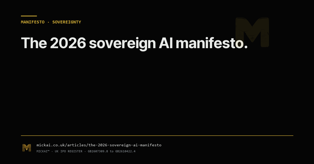The 2026 sovereign-AI manifesto. Seven properties any sovereign AI must have. Where commercial AI fails each one.