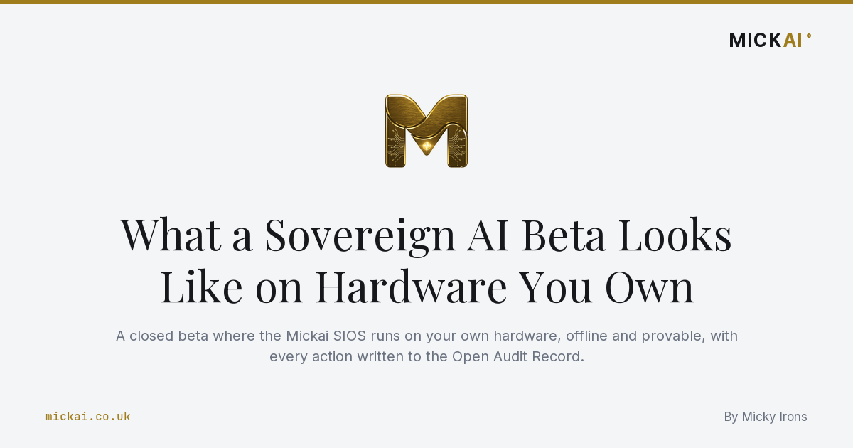 What a Sovereign AI Beta Looks Like on Hardware You Own