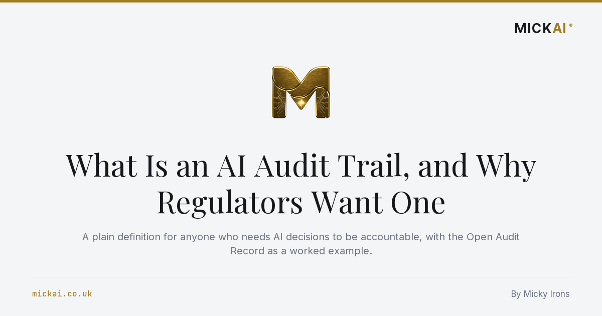 What Is an AI Audit Trail, and Why Regulators Want One