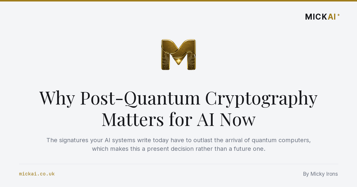 Why Post-Quantum Cryptography Matters for AI Now